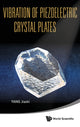 Book cover of: Vibration Of Piezoelectric Crystal Plates