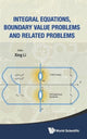 Book cover of: Integral Equations, Boundary Value Problems And Related Problems. By: Xing Li