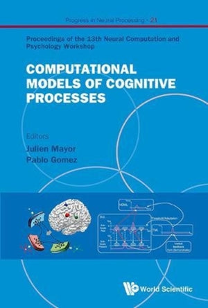 Computational Models Of Cognitive Processes