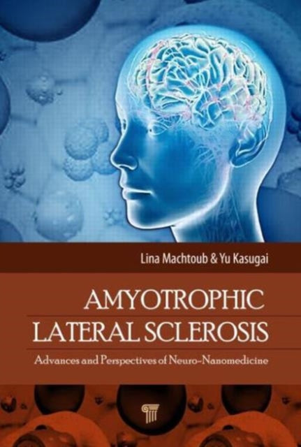Book cover of: Amyotrophic Lateral Sclerosis. By: Lina Machtoub