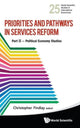 Book cover of: Priorities And Pathways In Services Reform - Part Ii: Political Economy Studies. By: Christopher Findlay