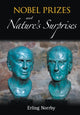 Book cover of: Nobel Prizes And Nature's Surprises