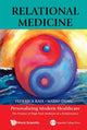 Book cover of: Relational Medicine: Personalizing Modern Healthcare - The Practice Of High-tech Medicine As A Relationalact. By: Federica Raia