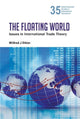 Book cover of: Floating World, The: Issues In International Trade Theory. By: Wilfred J. Ethier