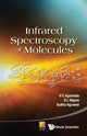 Book cover of: Infrared Spectroscopy Of Molecules. By: U. C. Agarwala