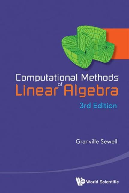 Computational Methods Of Linear Algebra (3rd Edition)