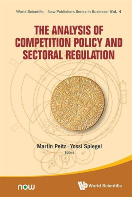 Book cover of: Analysis Of Competition Policy And Sectoral Regulation, The. By: Martin Peitz