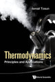 Book cover of: Thermodynamics: Principles And Applications. By: Ismail Tosun
