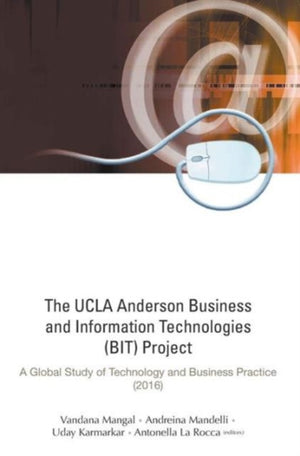Ucla Anderson Business And Information Technologies (Bit) Project, The