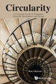 Book cover of: Circularity: A Common Secret To Paradoxes, Scientific Revolutions And Humor. By: Ron Aharoni