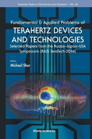 Fundamental & Applied Problems Of Terahertz Devices And Technologies