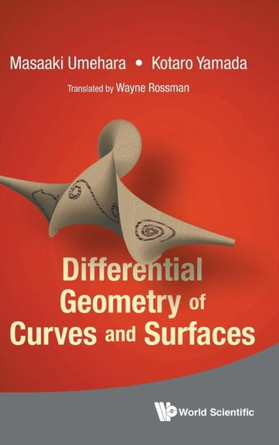 Book cover of: Differential Geometry Of Curves And Surfaces. By: Masaaki Umehara