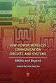Book cover of: Low-Power Wireless Communication Circuits and Systems. By: Kiat Seng Yeo