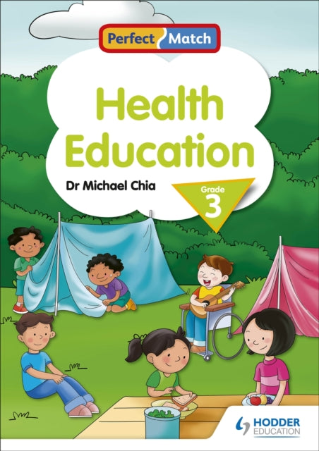 Book cover of: Perfect Match Health Education Grade 3. By: Michael Chia