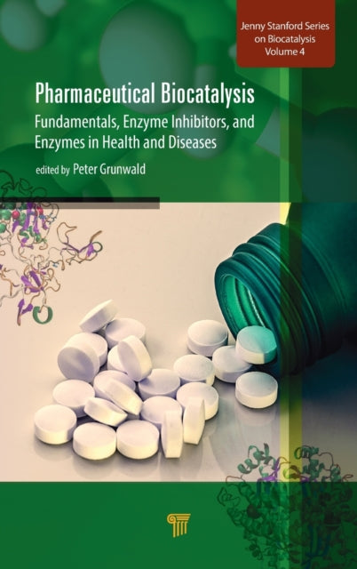 Book cover of: Pharmaceutical Biocatalysis. By: Peter Grunwald
