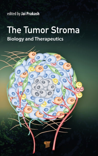 Book cover of: Tumor Stroma. By: Jai Prakash