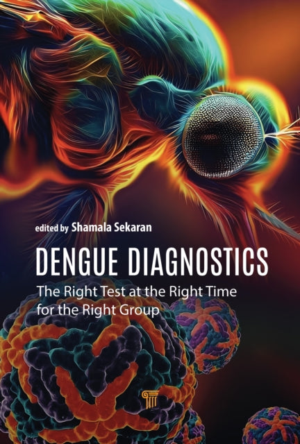 Book cover of: Dengue Diagnostics. By: Shamala Devi Sekaran