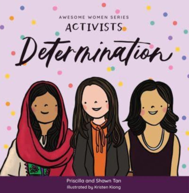 Activists: Determination 9789814974967 Kristen Kiong