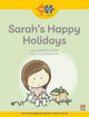 Book cover of: Read + Play  Strengths Bundle 2 Sarah’s Happy Holidays. By: Madeline Beale