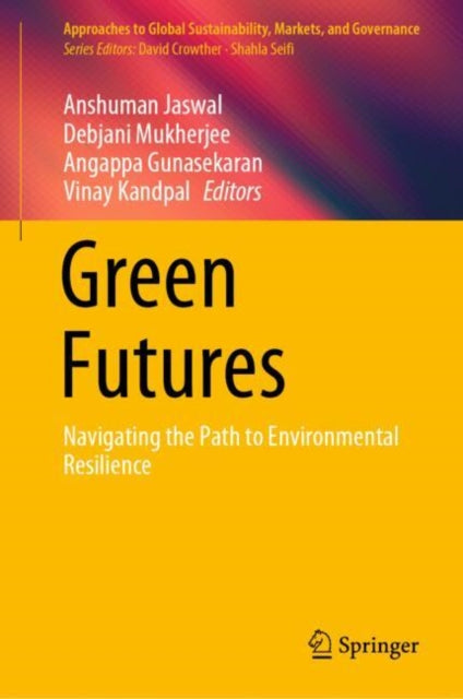 Book cover of: Green Futures. By: Anshuman Jaswal