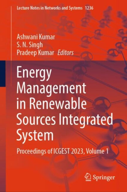 Book cover of: Energy Management in Renewable Sources Integrated System. By: Ashwani Kumar