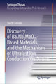 Book cover of: Discovery of Ba7Nb4MoO20-Based Materials and the Mechanism of Ultrafast Ion Conduction Via Dimers. By: Yuichi Sakuda