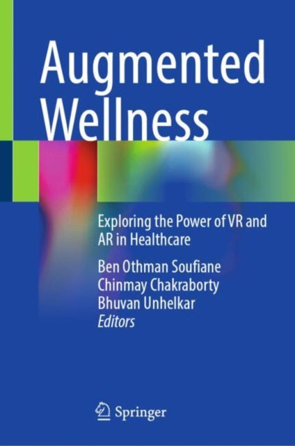Book cover of: Augmented Wellness. By: Ben Othman Soufiene