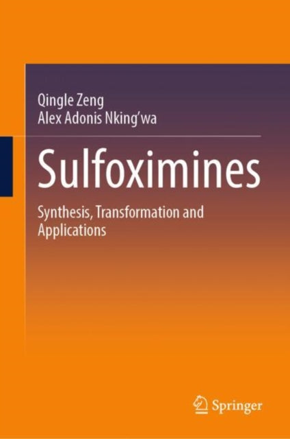 Book cover of: Sulfoximines. By: Qingle Zeng