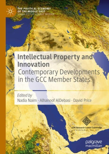 Book cover of: Intellectual Property and Innovation