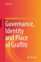Book cover of: Governance, Identity and Place of Graffiti
