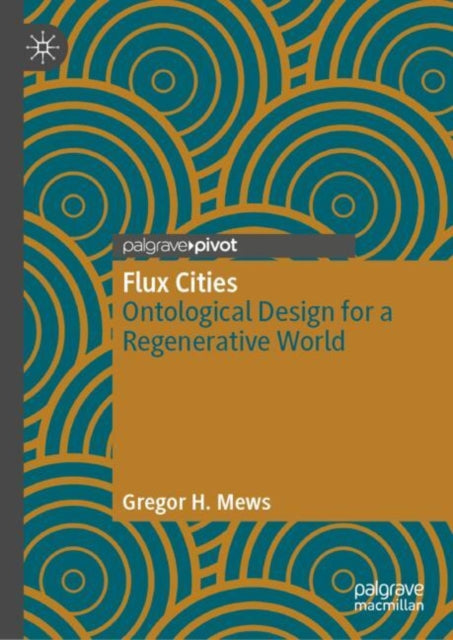 Book cover of: Flux Cities