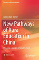 Book cover of: New Pathways of Rural Education in China
