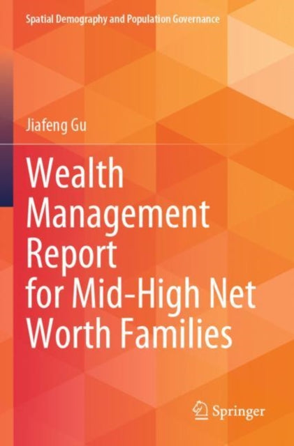Book cover of: Wealth Management Report for Mid-High Net Worth Families