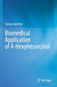 Book cover of: Biomedical Application of 4-Hexylresorcinol