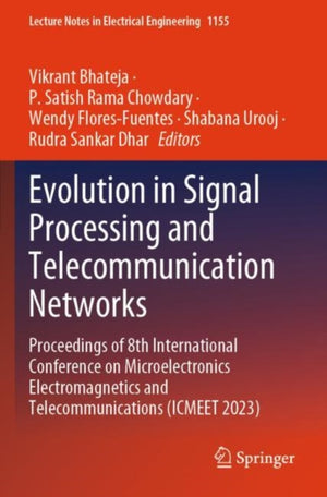Evolution in Signal Processing and Telecommunication Networks