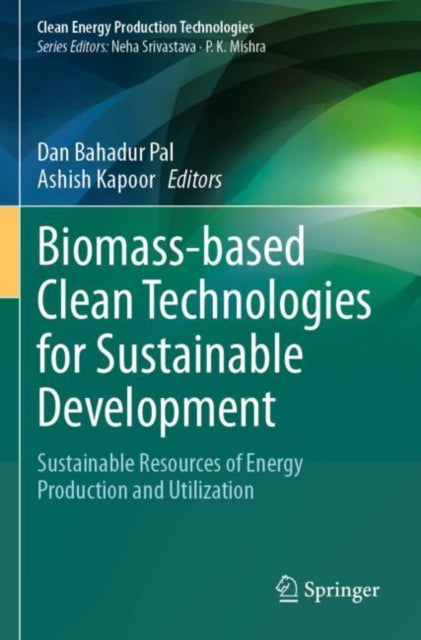 Book cover of: Biomass-based Clean Technologies for Sustainable Development