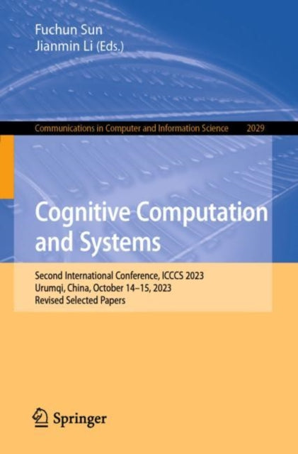 Book cover of: Cognitive Computation and Systems. By: Fuchun Sun