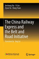 Book cover of: China Railway Express and the Belt and Road Initiative. By: Jiechang Xia