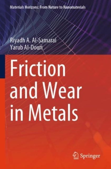 Book cover of: Friction and Wear in Metals