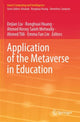 Book cover of: Application of the Metaverse in Education