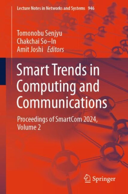 Book cover of: Smart Trends in Computing and Communications. By: Tomonobu Senjyu