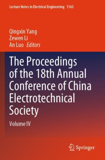 Book cover of: Proceedings of the 18th Annual Conference of China Electrotechnical Society
