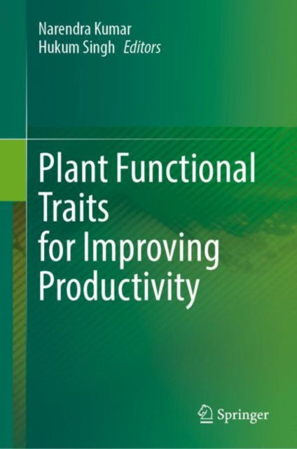 Book cover of: Plant Functional Traits for Improving Productivity