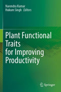 Plant Functional Traits for Improving Productivity