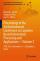 Book cover of: Proceedings of the 3rd International Conference on Cognitive Based Information Processing and Applications—Volume 2