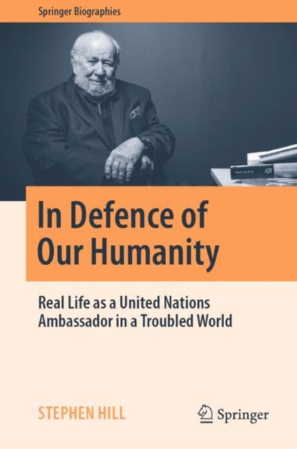 Book cover of: In Defence of Our Humanity. By: Stephen Hill