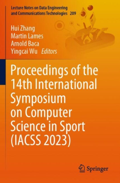 Book cover of: Proceedings of the 14th International Symposium on Computer Science in Sport (IACSS 2023)