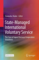 Book cover of: State-Managed International Voluntary Service. By: Yasunobu Okabe