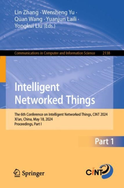 Book cover of: Intelligent Networked Things. By: Lin Zhang