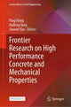 Book cover of: Frontier Research on High Performance Concrete and Mechanical Properties. By: Ping Xiang